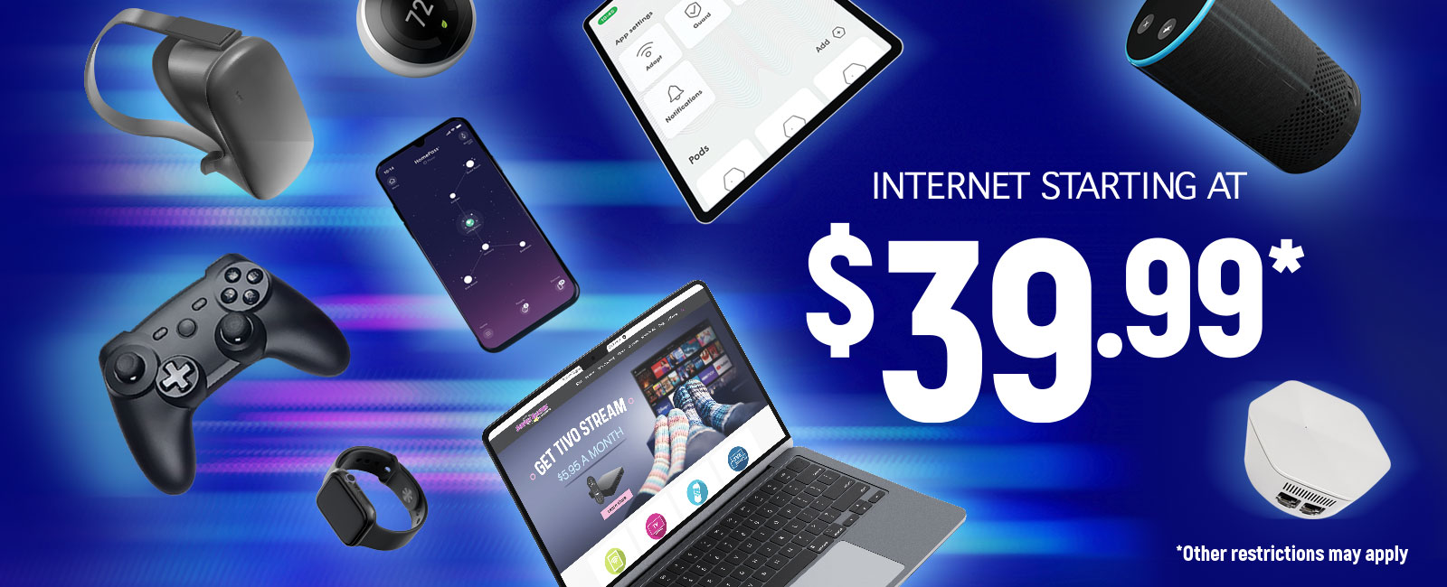 Internet Starting at $39.99