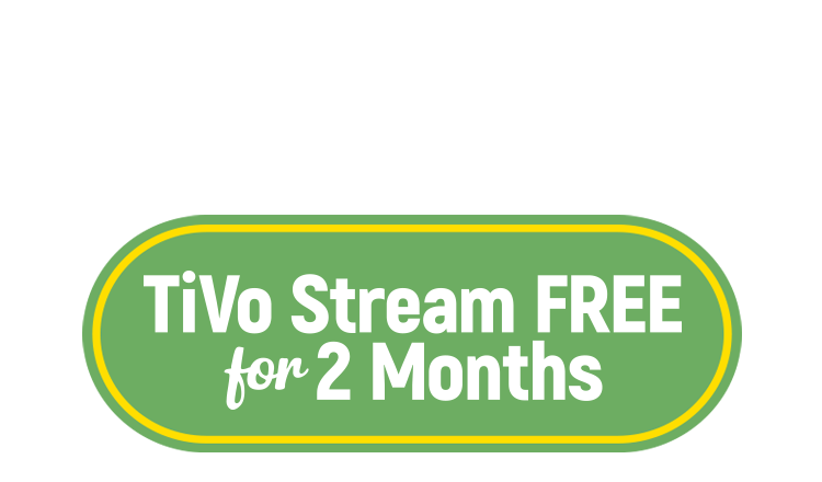 Get TiVo Stream Free for 2 Months